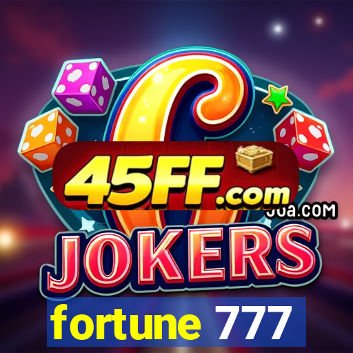 fortune 777